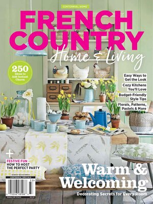 cover image of French Country Home & Living: Warm & Welcoming